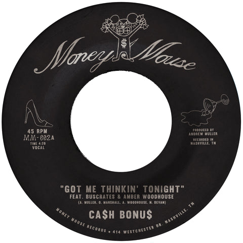 Ca$h Bonus "Got Me Thinkin' Tonight"