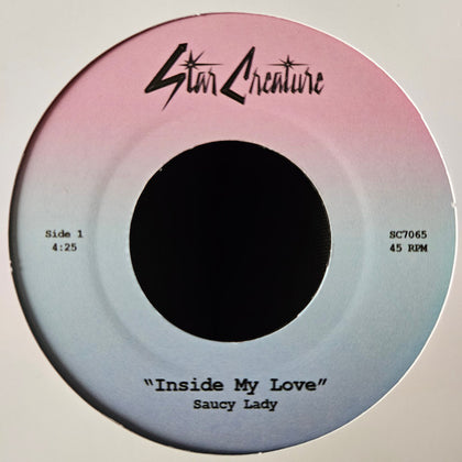 Saucy Lady "Inside My Love"