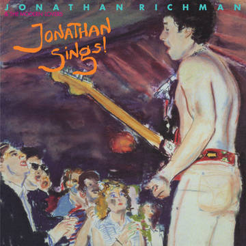 Richman, Jonathan "Jonathan Sings! (RSD)"