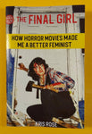 Final Girl Zine: How Horror Movies Made Me a Better Feminist