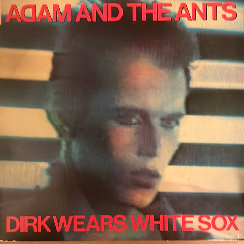 Adam and the Ants "Dirk Wears White Sox"