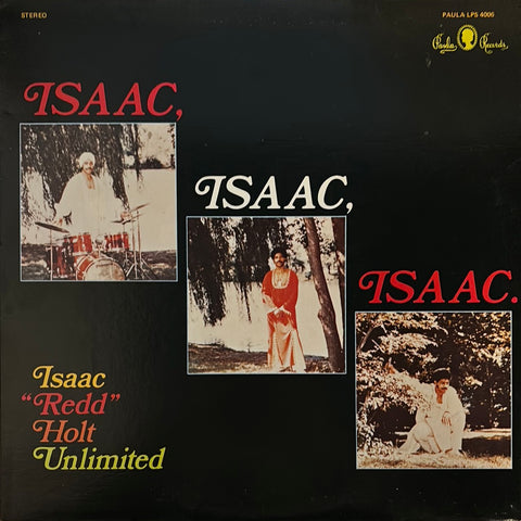 Redd Holt Unlimited "Isaac Isaac Isaac"