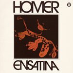 Homer "Ensatina (Colored Vinyl)"