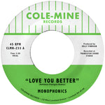 Monophonics "Love You Better"