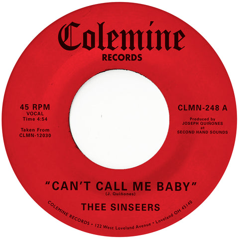 Thee Sinseers "Can't Call Me Baby b/w Take A Chance"