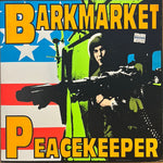 Barkmarket "Peacekeeper (Single)"