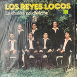 Los Reyes Locos "La Chuleta Y El Chuleton"