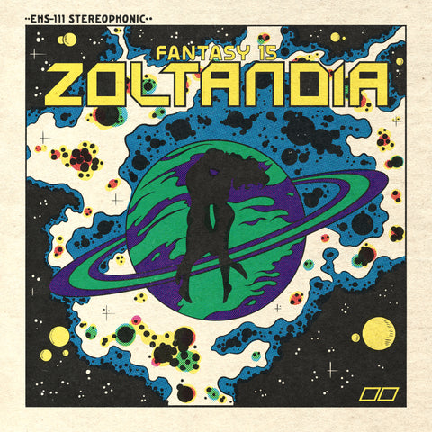 Fantasy 15 "Zoltandia (Colored Vinyl)"
