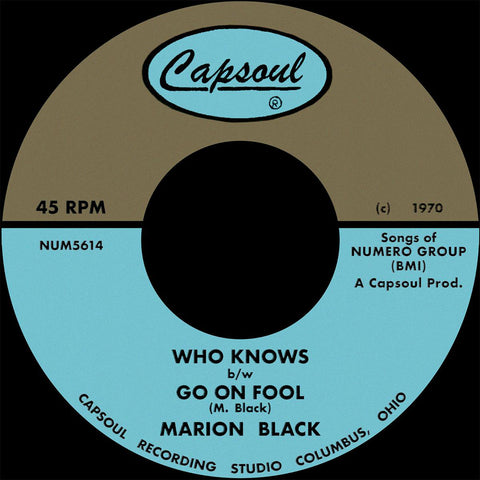Black, Marion "Go On Fool b/w Who Knows"