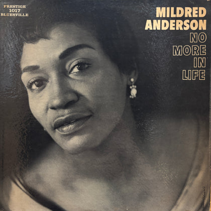 Anderson, Mildred "No More In Life"