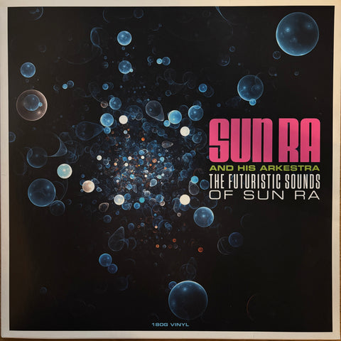 Sun Ra & His Arkestra "The Futuristic Sounds Of Sun Ra"