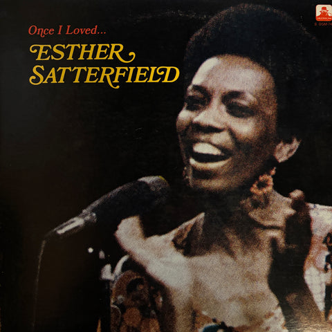 Satterfield, Esther "Once I Loved..."