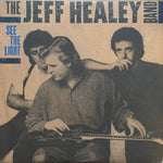 Jeff Healey Band "See The Light"