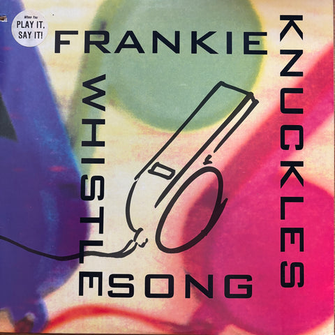 Knuckles, Frankie "Whistle Song"