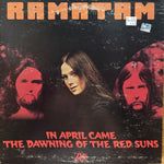 Ramatam "In April Came The Dawning Of The Red Suns"