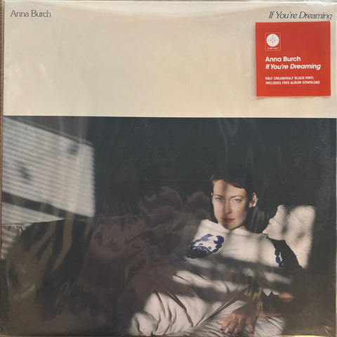 Burch, Anna "If You're Dreaming"