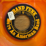 Grand Funk "We're An American Band"