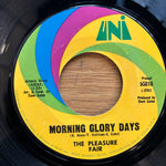 Pleasure Fair "Morning Glory Days"