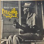 Lipscomb, Mance "Trouble In Mind"