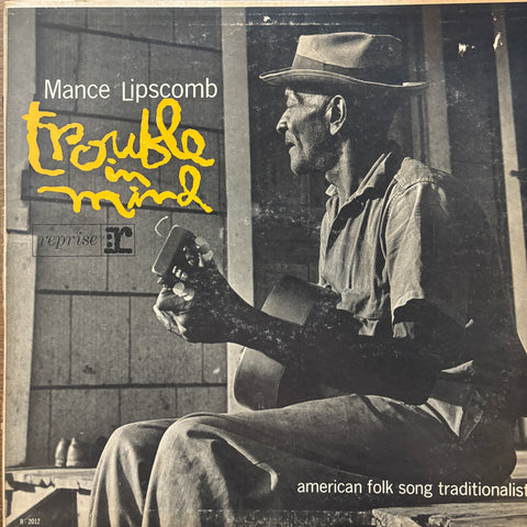 Lipscomb, Mance "Trouble In Mind"
