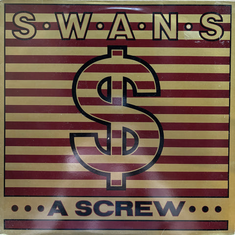 Swans "A Screw"