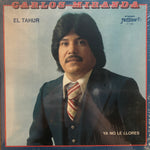 Miranda, Carlos "El Tahur"