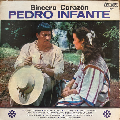 Infante, Pedro "Sincero Corazón"