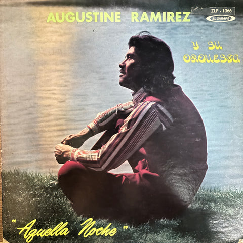 Ramirez, Augustine "Aguella Noche"