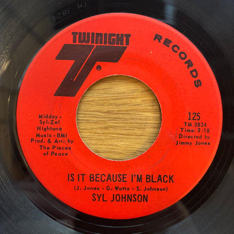Johnson, Syl "Is It Because I'm Black"