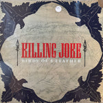 Killing Joke "Birds Of A Feather"