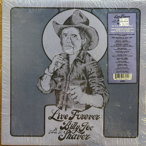 Live Forever: A Tribute To Billy Joe Shaver (Various Artists)