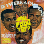 Four Tops "If I Were A Carpenter"