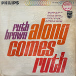 Brown, Ruth "Along Comes Ruth"
