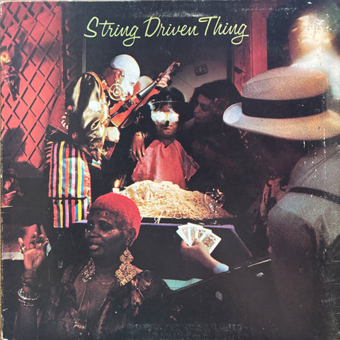 String Driven Thing "S/T"