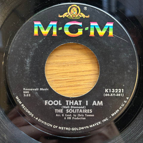 Solitaires "Fool That I Am"