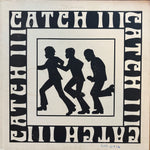 Catch III "S/T"
