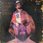 El Guero Polvos "Y Los Unicos"