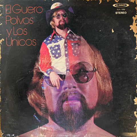 El Guero Polvos "Y Los Unicos"