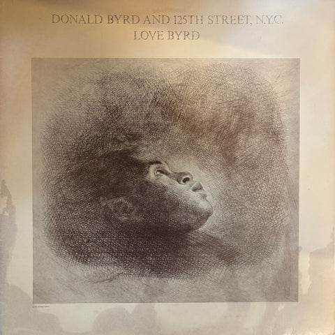 Donald Byrd & The 125th St. NYC "Love Byrd"