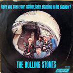 Rolling Stones "Have You Seen Your Mother"