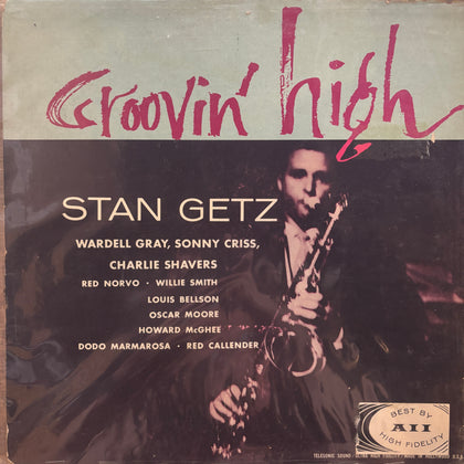 Getz, Stan "Groovin' High"