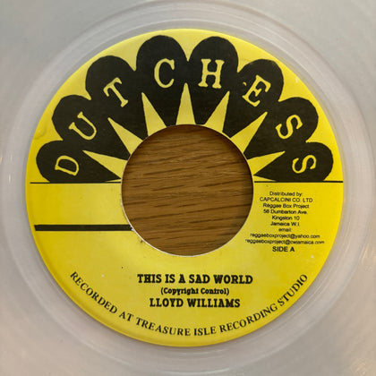 Williams, Lloyd "This Is A Sad World"