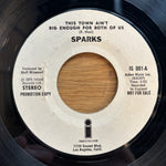 Sparks "This Town Ain't Big Enough"