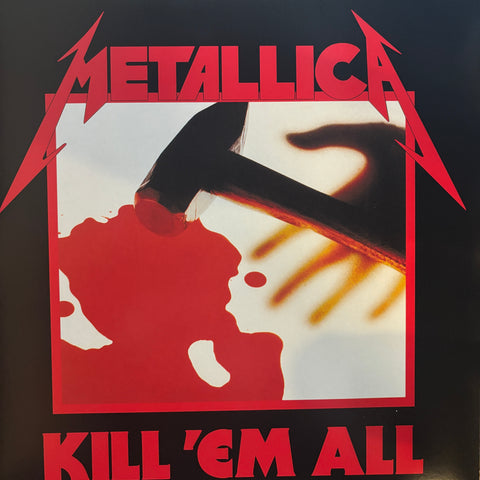 Metallica "Kill Em All"