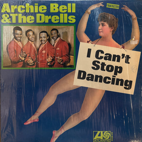 Archie Bell & The Drells "I Can't Stop Dancing"