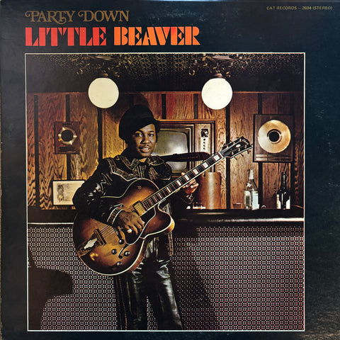 Little Beaver "Party Down"