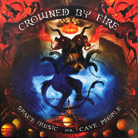 Crowned By Fire "Space Music For Cave People"