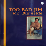 Burnside, RL "Too Bad Jim"