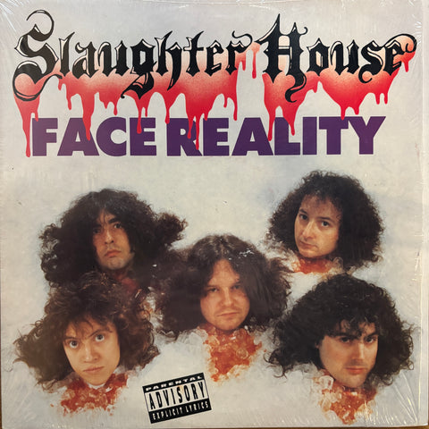 Slaughter House "Face Reality"