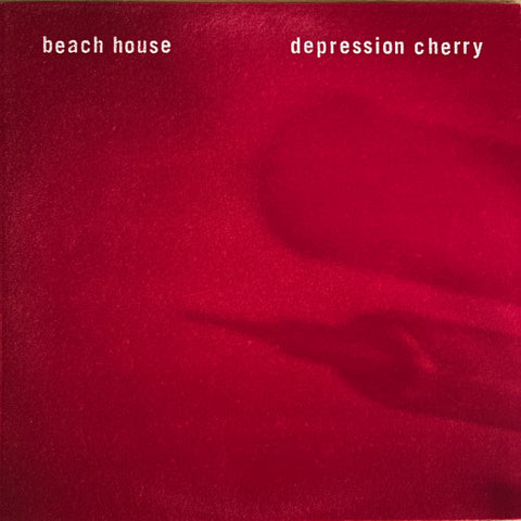 Beach House "Depression Cherry"